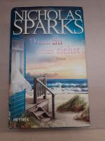 Nicholas Sparks - Wenn du mich siehst Roman Hardcover Nordrhein-Westfalen - Wachtendonk Vorschau