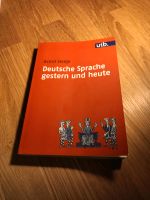 Deutsche Sprache gestern und heute Auflage 6 Bayern - Hochstadt am Main Vorschau