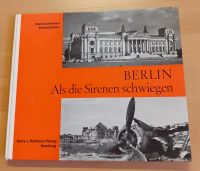 Buch - Berlin - Als die Sirenen schwiegen Baden-Württemberg - Nußloch Vorschau