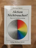 Hartmut Becker * Aktion Nichtraucher Baden-Württemberg - Schwendi Vorschau
