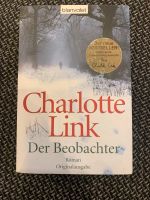 Thriller „Der Beobachter“ von Charlotte Link Brandenburg - Märkisch Buchholz Vorschau