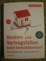 Kosten- und Vertragsfallen beim Immobilienkauf 4  Auflage Nordrhein-Westfalen - Frechen Vorschau