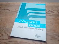 Technische Physik. Formel- und Tabellensammlung EUROPA Sachsen - Grünhain-Beierfeld  Vorschau