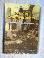 Ich, der Zwangsarbeiter - Erinnerungen an Recklinghausen Nordrhein-Westfalen - Borken Vorschau
