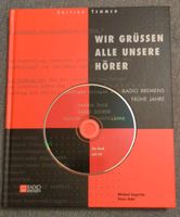 Wir grüssen alle unsre Hörer Radio Bremens Frühe Jahre Harburg - Hamburg Heimfeld Vorschau