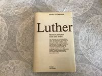 Oberman, Heiko; Luther: Menschen zwischen Gott und Teufel Düsseldorf - Friedrichstadt Vorschau