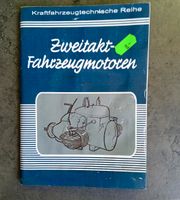 Zweitakt-Fahrzeugmotoren Beschreibung Dresden - Klotzsche Vorschau