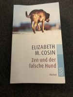 Roman Elizabeth M. Cosin „Zen und der falsche Hund“ Baden-Württemberg - Laichingen Vorschau