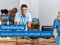 Umschulung Kaufmann/-frau im Einzelhandel in Braunschweig Niedersachsen - Braunschweig Vorschau