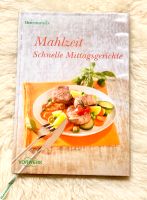 Thermomix Kochbuch „Mahlzeit Schnelle Mittagsgerichte“ Nordrhein-Westfalen - Burscheid Vorschau