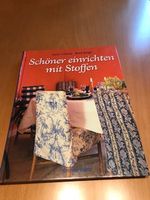 BUCH  SCHÖNER einrichten mit STOFFEN Bayern - Ruderting Vorschau