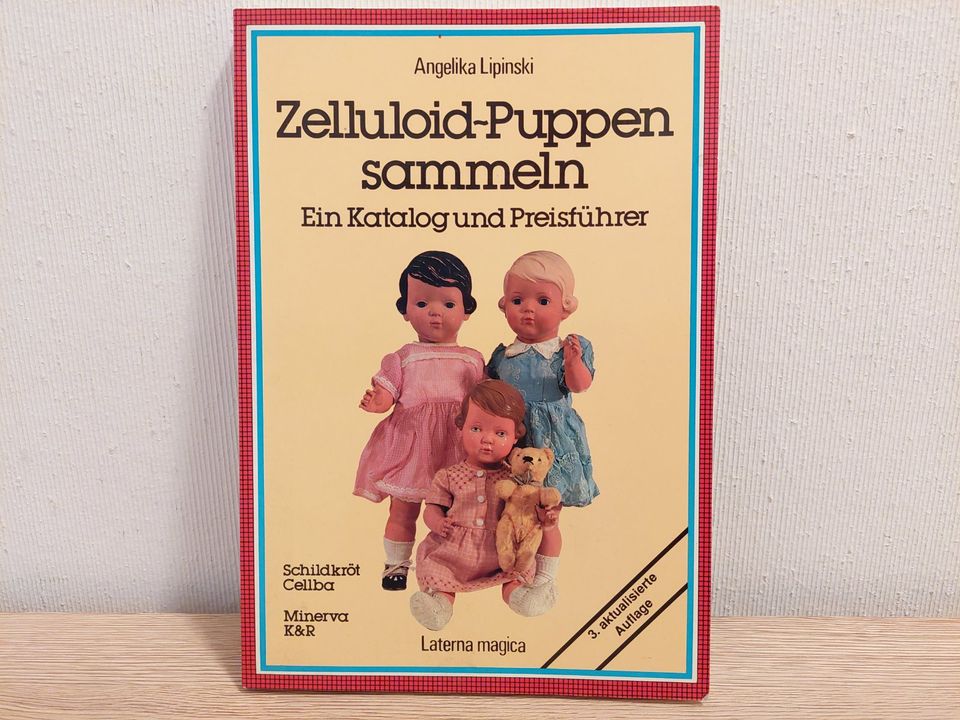 Buch „Zelluloid-Puppen sammeln“ A.Lipinski 3.aktualisierte Aufl. in Nürnberg (Mittelfr)