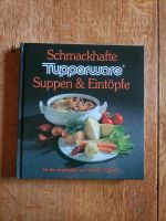Tupperware Suppen und Eintopf Kochbuch Ernährung Rezepte Hessen - Hessisch Lichtenau Vorschau