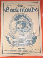 4 x DIE GARTENLAUBE alte Zeitung MILITARIA 1. Weltkrieg von 1917 Sachsen - Zwoenitz Vorschau