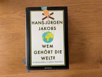 Buch Wem gehört die Welt? Hans-Jürgen Jakobs Baden-Württemberg - Gärtringen Vorschau