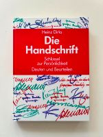 Heinz Dirks, Die Handschrift - Schlüssel zur Persönlichkeit, Deut Dortmund - Innenstadt-Ost Vorschau