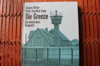 Die Grenze, Ein deutsches Bauwerk 2. korrigierte Auflage Bayern - Münchberg Vorschau