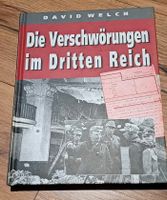 Die Verschwörungen im Dritten Reich - David Welch Sachsen-Anhalt - Hermsdorf Vorschau