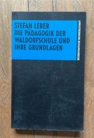 Stefan Leber, Die Pädagogik der Waldorfschule und ihre Grundlagen Köln - Pesch Vorschau