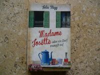 Taschenbuch: Madame Josette oder ein Dorf trumpft auf - J. Stagg Baden-Württemberg - Kupferzell Vorschau