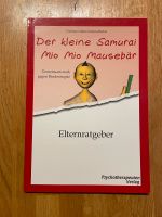 Taschenbuch Der kleine Samurai Mio Mio Mausebär Elternratgeber Hessen - Sinn Vorschau