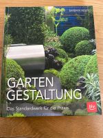 Garten Gestaltung Das Standardwerk für die Praxis Barbara Resch Westerwaldkreis - Oberahr Vorschau
