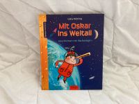 Mit Oskar ins Weltall (Geschichten mit Sachwissen) Nordrhein-Westfalen - Mettmann Vorschau