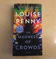 Louise Penny, The Madness of Crowds Baden-Württemberg - Sindelfingen Vorschau