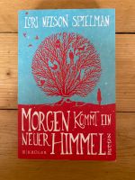 ❤️ Roman „ Morgen kommt ein neuer Himmel“ L.N. Spielman Bielefeld - Bielefeld (Innenstadt) Vorschau