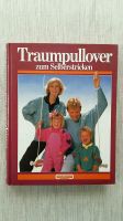 Buch "Traumpullover zum Selberstricken" Stricken  Pullover Ideen Sachsen - Klingenthal Vorschau