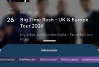 Big Time Rush TAUSCHE Stehplätze gegen Sitzplätze Frankfurt 26.06 Rheinland-Pfalz - Maxdorf Vorschau