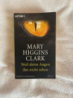 Weil deine Augen ihn nicht sehen - Mary Higgins Clark Berlin - Neukölln Vorschau