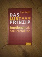 Buch Das Lust Prinzip Emotionen als Karrierefaktor Hessen - Offenbach Vorschau