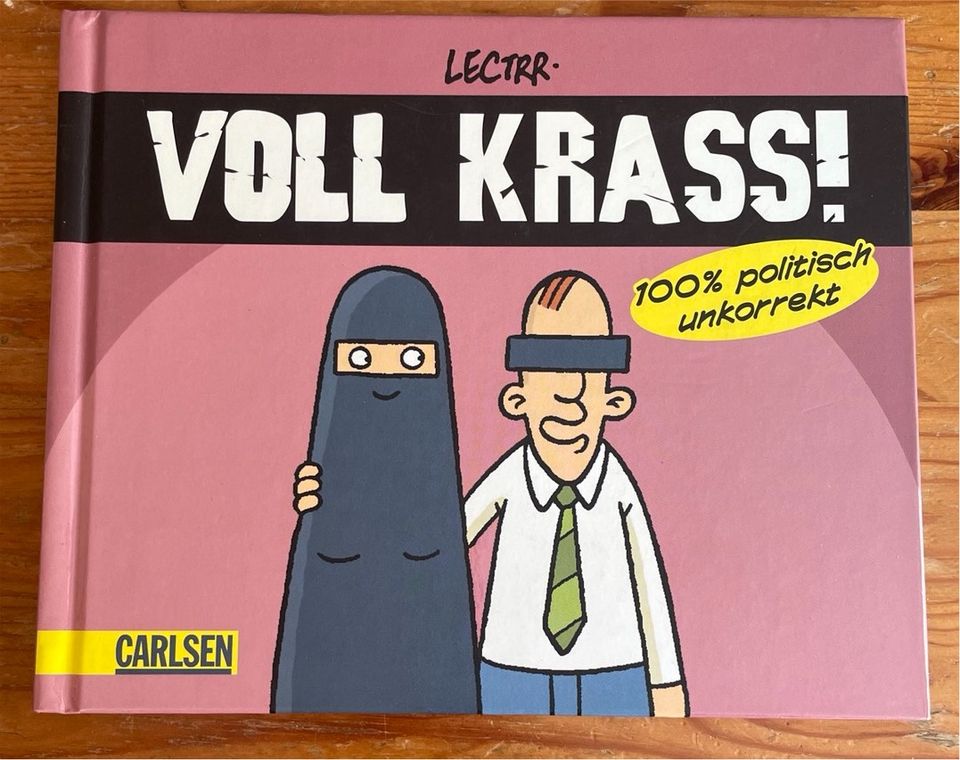 Voll krass! 100% politisch unkorrekt - lectrr Carlsen Verlag in Hagen