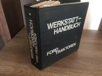 Werkstatt Handbuch Ford Traktoren 2000-7000 + 2600 - 7600 Bayern - Auerbach in der Oberpfalz Vorschau