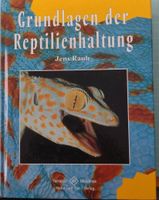 Grundlagen der Reptilienhaltung Natur und Tier verlag Kreis Pinneberg - Heist Vorschau