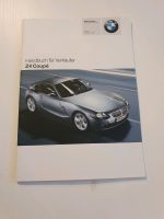 BMW Z4 COUPE Sammler Verkäuferhandbuch Nürnberg (Mittelfr) - Kleinreuth b Schweinau Vorschau