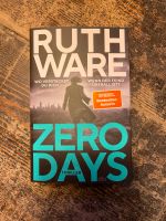 Ruth Ware - Zero Days - Thriller Baden-Württemberg - Karlsruhe Vorschau