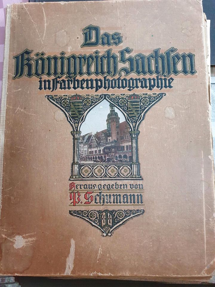 Das Königreich Sachsen in Farbphotographie Angebote willkommen in Radebeul