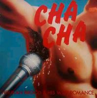 Herman Brood & His Wild Romance ‎– Cha Cha Vinyl Schallplatten LP Sachsen - Sayda Vorschau