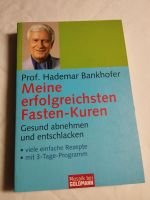 Meine erfolgreichsten Fasten -Kuren gesund abnehmen entschlacken Bayern - Weißenburg in Bayern Vorschau