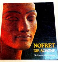 ⭐ Buch: Nofret Die Schöne. Ägypten Archäologie Kunstgeschichte ⭐ Nordrhein-Westfalen - Werne Vorschau