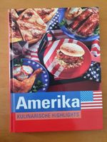 Kochbuch | Amerika - KULINARISCHE HIGHLIGHTS Leipzig - Altlindenau Vorschau