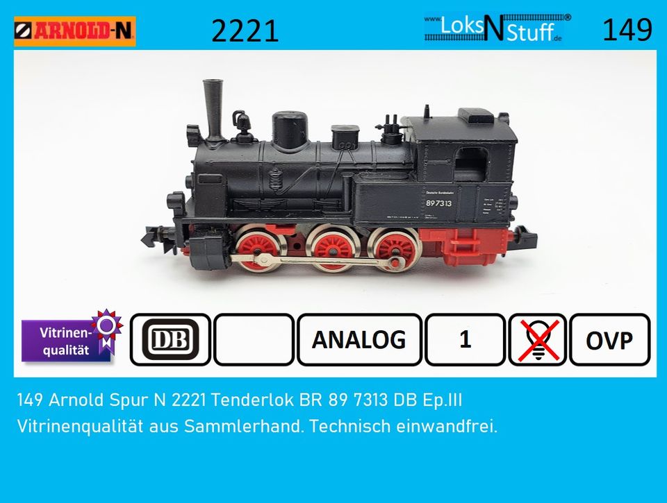 149 Arnold Spur N 2221 Tenderlok BR 89 7313 DB Ep.III in Eschwege