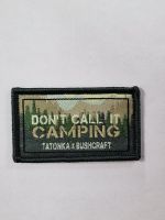 Klettabzeichen,Patch, Original Tatonka, DON'T CALL IT CAMPING Nordrhein-Westfalen - Recklinghausen Vorschau