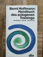 Handbuch des autogenen Trainings - Bernt Hoffmann Schleswig-Holstein - Bad Oldesloe Vorschau