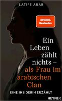 Ein Leben zählt nichts - Latife Arab Brandenburg - Neuruppin Vorschau