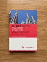 Kindler Kompakt Spanische Literatur 20. Jahrhundert - J.B.Metzler Hessen - Dieburg Vorschau