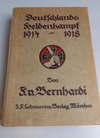 Deutschlands Heldenkampf 1914 - 1918 Bernhardi Nordrhein-Westfalen - Menden Vorschau