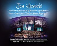 2x Joe Hisaishi Tickets in München Berlin - Köpenick Vorschau